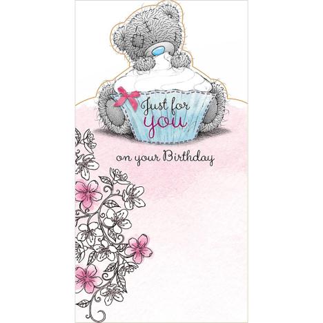 Just For You Me to You Bear Birthday Card  £2.19