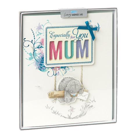 Mum Birthday Me to You Bear Handmade Boxed Card  £6.99