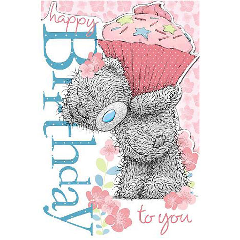 Tatty Teddy Carrying Cupcake Me to You Bear Birthday Card  £2.49