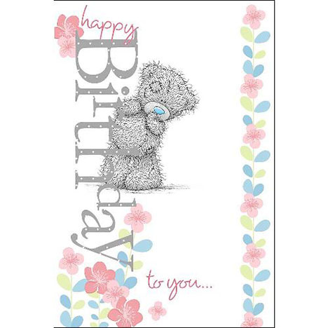 Happy Birthday to You Me to You Bear Card  £3.59