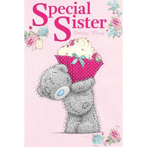 Special Sister with Cupcake Birthday Me to You Bear Card  £2.40