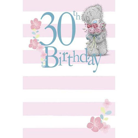 Happy 30th Birthday Me to You Bear Card  £2.49