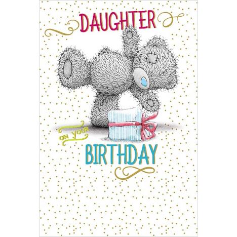 Daughter On Your Birthday Me to You Bear Card  £2.49