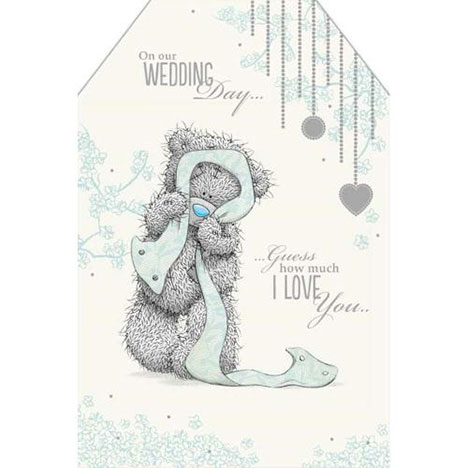 On Our Wedding Day Me to You Bear Card  £3.59