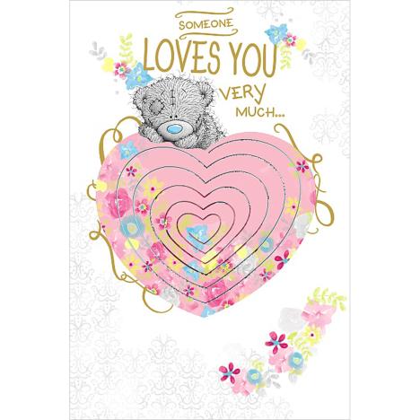 Someone Loves You Pop Up Me to You Bear Card  £3.59