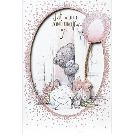 Little Something For You Me to You Bear Card  £3.79