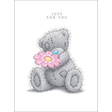 Just for You Me to You Bear Birthday Card  £1.69
