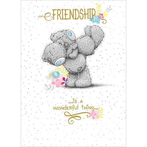 Friendship Me to You Bear Card  £1.79