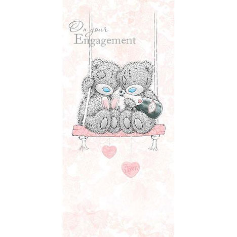 On your Engagement Me to You Bear Card  £1.89