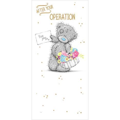 After Your Operation Get Well Soon Me to You Bear Card  £1.89