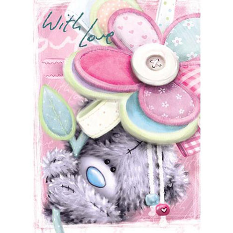 With Love Tatty Teddy Me to You Bear Card  £1.60