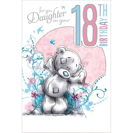 18th Birthday Daughter Me to You Bear Card  £3.99