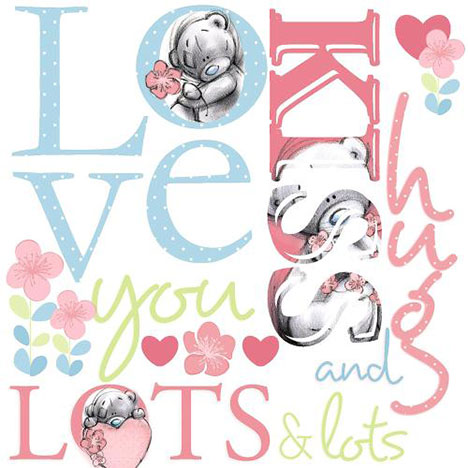 Love You Lots Me to You Bear Card  £2.09