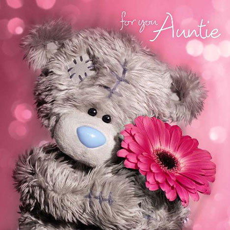 3D Holographic Auntie Birthday Me to You Bear Card  £2.99