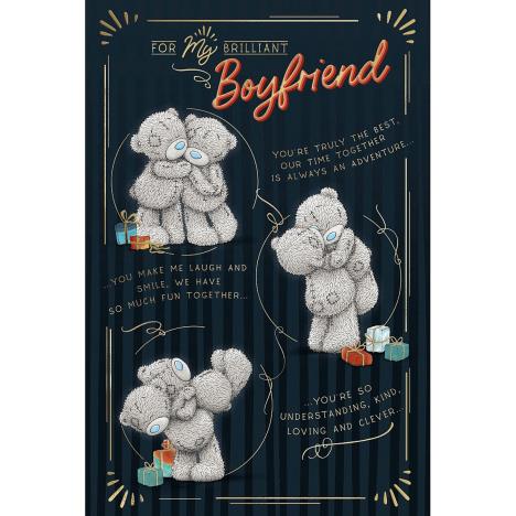 Brilliant Boyfriend Me to You Bear Birthday Card  £3.59