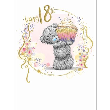18th Birthday With Cupcake Me to You Bear Birthday Card  £1.79