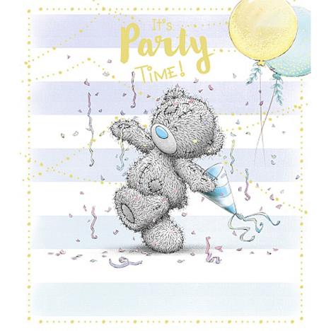 Party Time Streamers Me to You Bear Birthday Card  £1.89