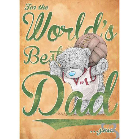 Worlds Best Dad Me to You Bear Fathers Day Card  £1.89