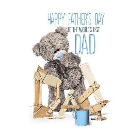 Worlds Best Dad Me to You Bear Fathers Day Card  £2.49
