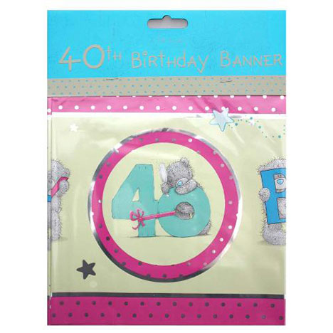 Happy 40th Birthday Me to You Bear Banner   £2.50
