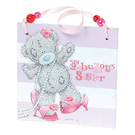 Fabulous Sister Me to You Bear Plaque  £3.50