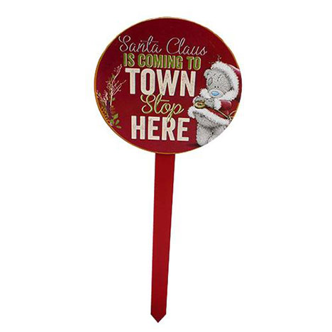 Santa Stop Here Me to You Bear Sign  £8.00