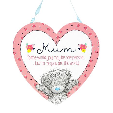 Mum You Are The World Me to You Bear Heart Plaque  £3.99