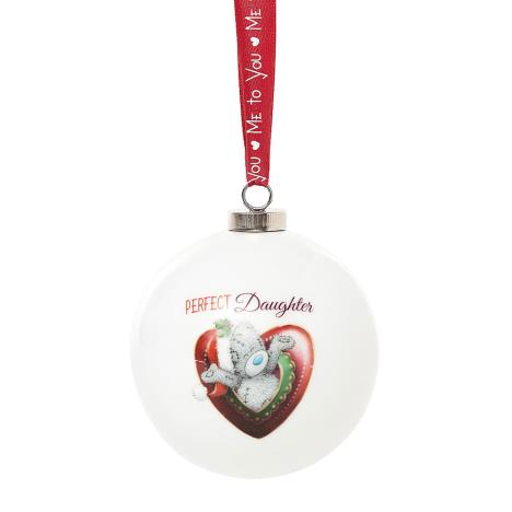 Perfect Daughter Me to You Bear Christmas Bauble  £4.99