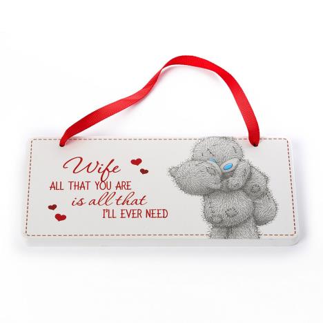 Wife Me to You Bear Plaque  £2.99