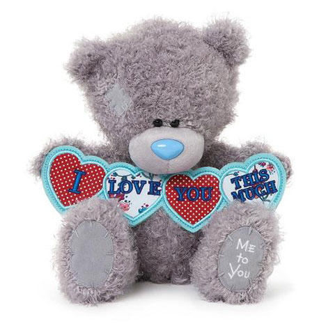 10" I Love You This Much Hearts Me to You Bear  £20.00