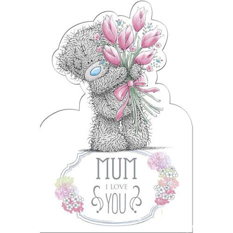 Mum I Love You Me to You Bear Mothers Day Card  £1.89