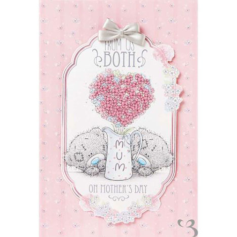 From Us Both Me to You Bear Mothers Day Card  £3.99