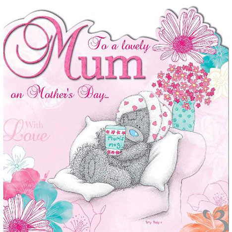 Lovely Mum on Sofa Me to You Bear Mothers Day Card  £1.95