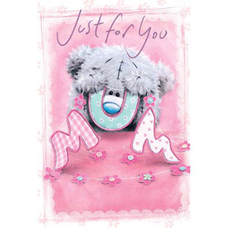 Just For You Softly Drawn Me to You Bear Mothers Day Card  £2.40