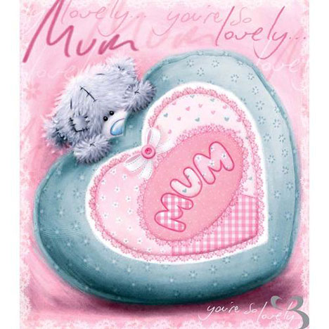 Lovely Mum Softly Drawn Me to You Bear Mothers Day Card  £1.80