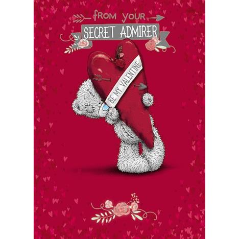 From Secret Admirer Me to You Bear Valentines Day Card  £1.79