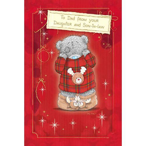 Dad From Daughter & Son-In-Law Me to You Bear Christmas Card  £3.45