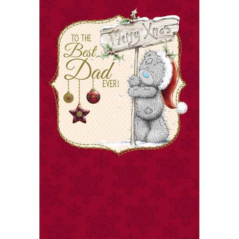 Best Dad Ever Me to You Bear Christmas Card  £3.59