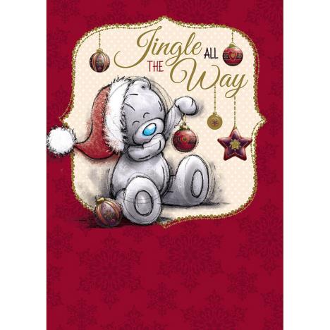 Jingle All The Way Me to You Bear Christmas Card  £1.79