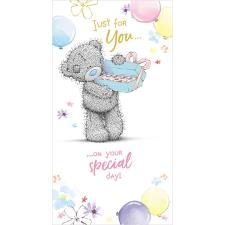 Just For You Holding Chocolates Me to You Bear Birthday Card