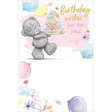 Birthday Wishes Just For You Me to You Bear Birthday Card