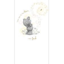 Love You to The Moon Me to You Bear Card