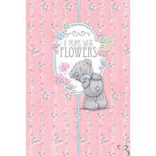 If Mums Were Flowers Pop Up Me to You Bear Mothers Day Card
