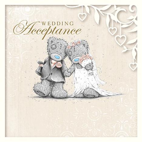 Wedding Acceptance Me to You Bear Card  £1.49