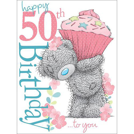 50th Birthday Large Me to You Bear Card  £3.59