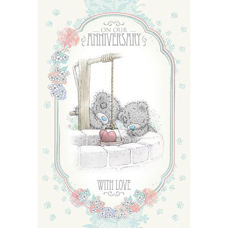 On Our Anniversary Me to You Bear Card  £3.59