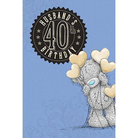 Husband 40th Birthday Me to You Bear Card  £2.49