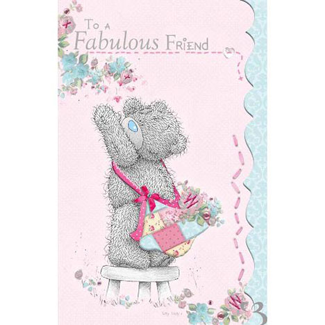 Fabulous Friend Me to You Bear Card  £3.89