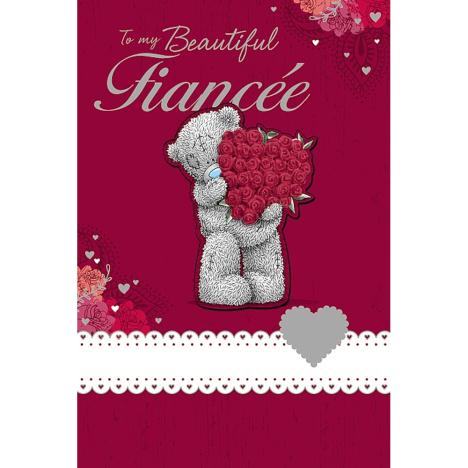 Beautiful Fiancee Birthday Me to You Bear Card  £3.99