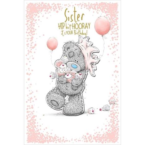 Sister Me to You Bear Birthday Card  £3.99